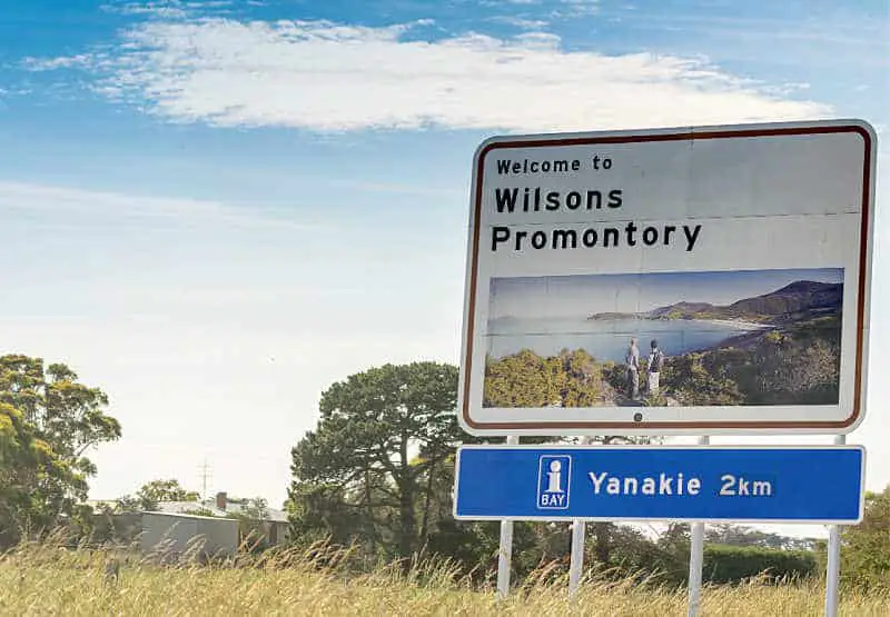 Wilsons Promontory street sign giving directions to Yanakie a small town in Gippsland Victoria.